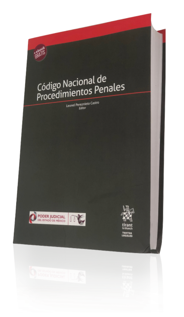 Código Nacional de Procedimientos Penales comentado herramienta para