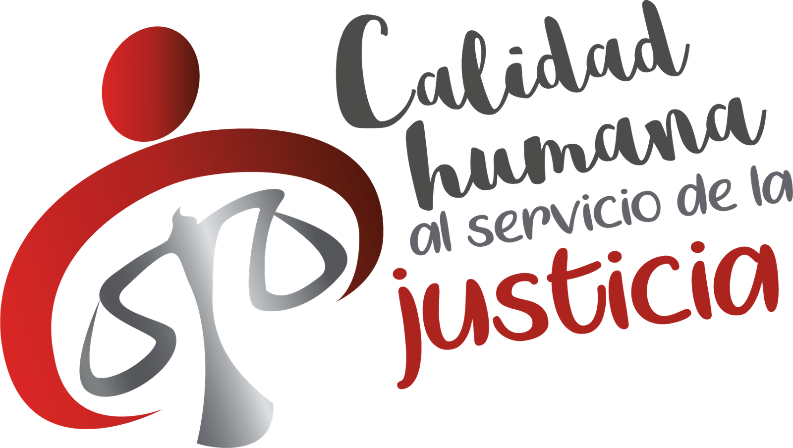 Calidad humana al servicio de la justicia